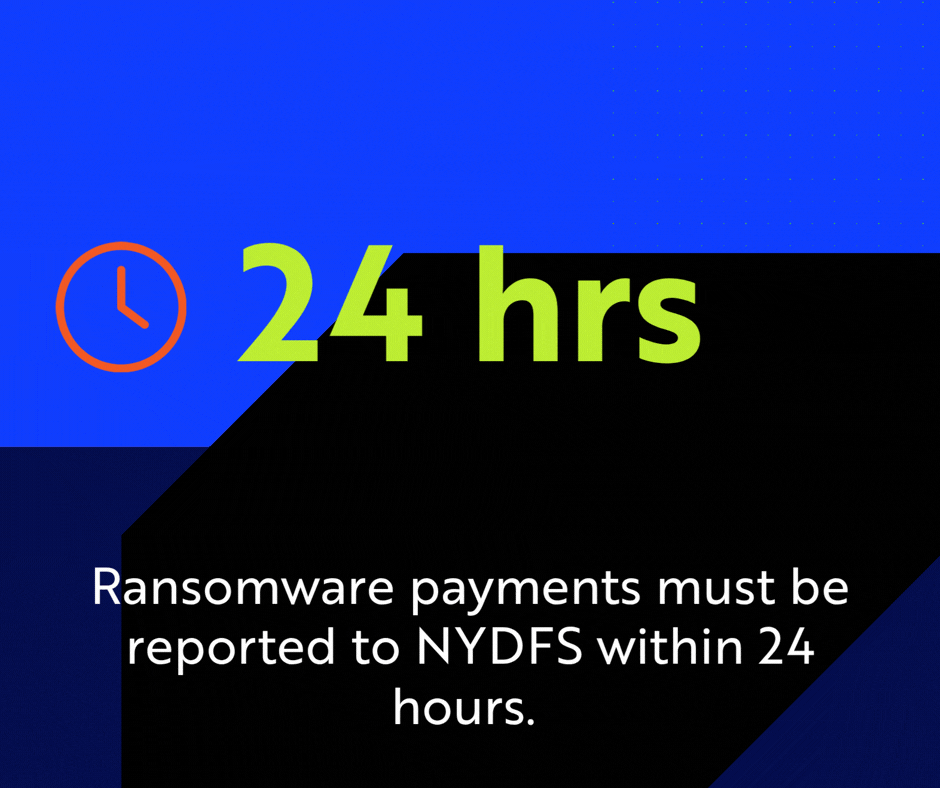 Ransomware payments must be reported to NYDFS within 24 hours